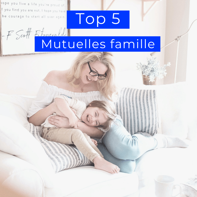 top 5 mutuelle familiale